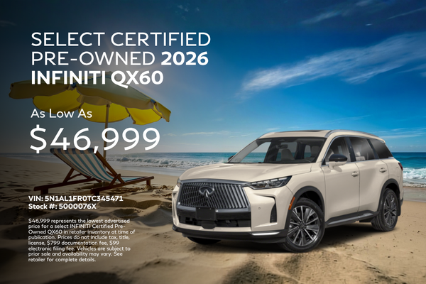Select Certified Pre-Owned 2026 INFINITI QX60 as Low as $46,